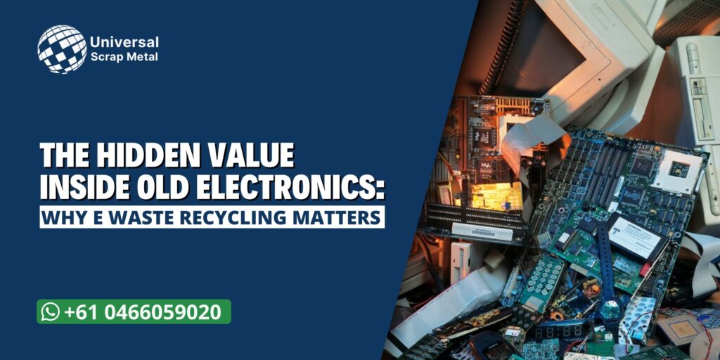 the blog post banner titled The Hidden Value Inside Old Electronics Why E Waste Recycling Matters